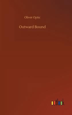 Outward Bound 3732683761 Book Cover