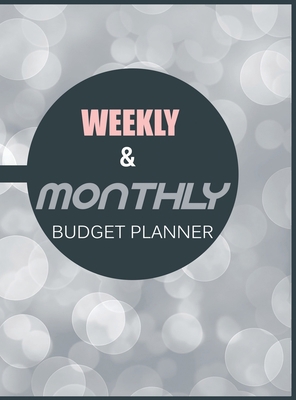 Budget Planner Weekly and Monthly Budget Planne... 1801333629 Book Cover