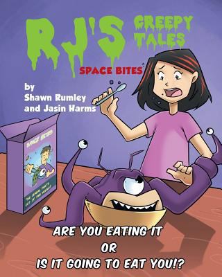 RJ's Creepy Tales - Space Bites 1640829601 Book Cover