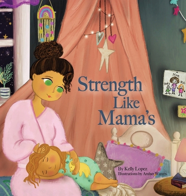 Strength Like Mama's B0F4LVHS84 Book Cover
