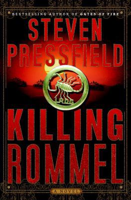 Killing Rommel: A Novel 0385519702 Book Cover