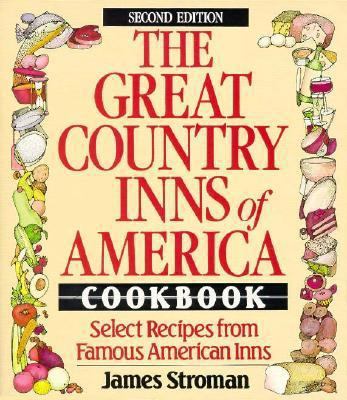 The Great Country Inns of America Cookbook 1558501657 Book Cover