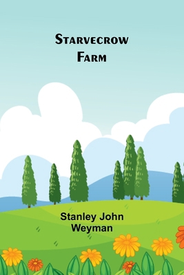 Starvecrow Farm 9362093677 Book Cover