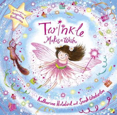 Twinkle Twinkle Makes A Wish 1444919679 Book Cover