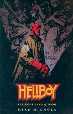 Hellboy Volume 4: The Right Hand of Doom 1569714894 Book Cover