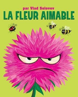 La Fleur Aimable [French] B0FD3WLYD5 Book Cover