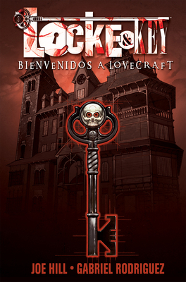 Locke & Key, Vol. 1: Bienvenidos a Lovecraft (L... [Spanish] 1684057825 Book Cover