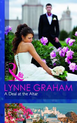 A Deal at the Altar (Mills and Boon Modern) B007D5TV0K Book Cover
