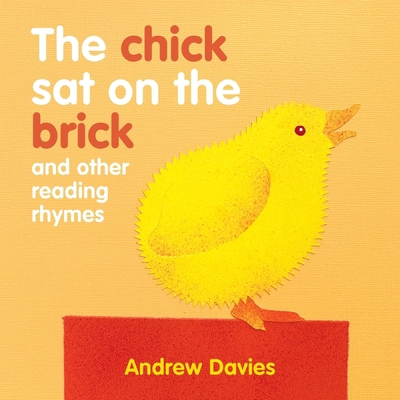 The Chick Sat on a Brick 1921580968 Book Cover