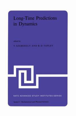 Long-Time Predictions in Dynamics: Proceedings ... 9027706921 Book Cover