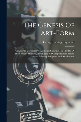 The Genesis Of Art-form: An Essay In Comparativ... 1017246513 Book Cover