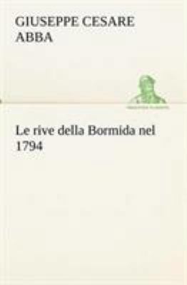 Le rive della Bormida nel 1794 [Italian] 3849122689 Book Cover