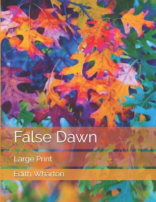 False Dawn: Large Print B0863RRYRG Book Cover