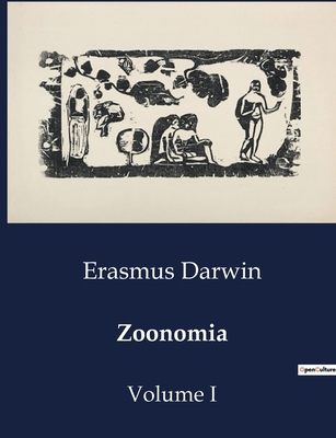 Zoonomia: Volume I B0CVVHLHG6 Book Cover