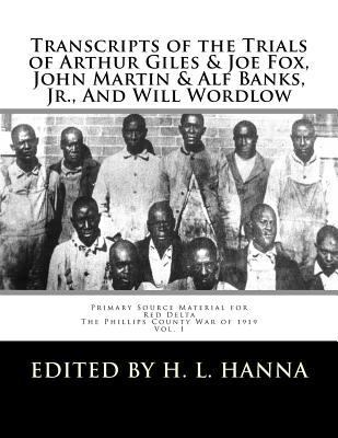 Transcripts of the Trials of Arthur Giles & Joe... 1530939119 Book Cover