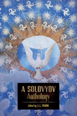 A Solovyov Anthology 1621386473 Book Cover