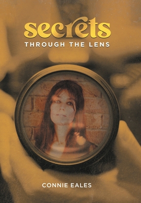 Secrets Through the Lens 1669831051 Book Cover