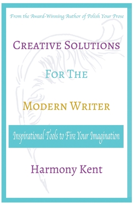 Creative Solutions for the Modern Writer: Inspi... 1088451128 Book Cover