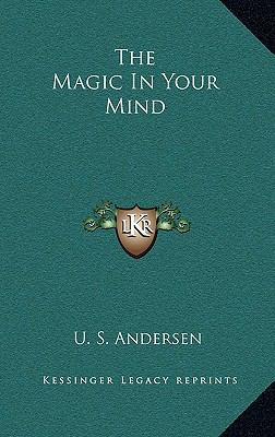 The Magic In Your Mind 1164492403 Book Cover