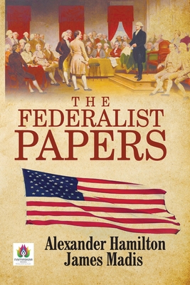 The Federalist Papers 9392040881 Book Cover