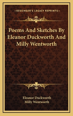 Poems And Sketches By Eleanor Duckworth And Mil... 1169110355 Book Cover