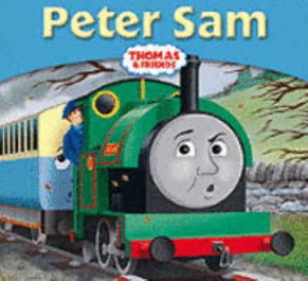 Peter Sam (My Thomas Story Library) 1405217154 Book Cover