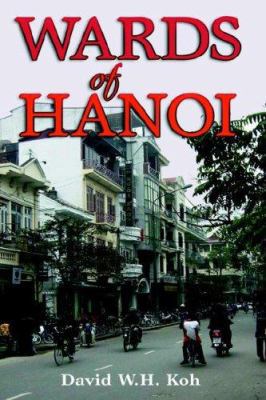 Wards of Hanoi 981230343X Book Cover