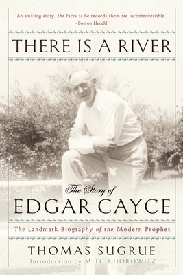 There Is a River: The Story of Edgar Cayce 0399172661 Book Cover