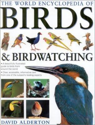 The World Encyclopedia of Birds & Birdwatching 0754810038 Book Cover