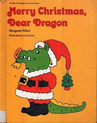 Merry Christmas, dear dragon (A Follett just be... 0695313592 Book Cover