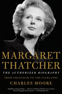 Margaret Thatcher: The Authorized Biography: Fr... 1101873833 Book Cover