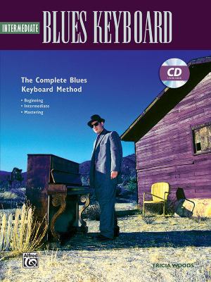 Complete Blues Keyboard Method: Intermediate Bl... B00M85445C Book Cover