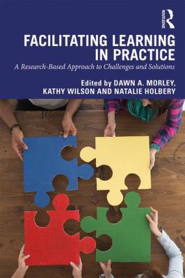 Facilitating Learning in Practice: a research b... 1138311790 Book Cover