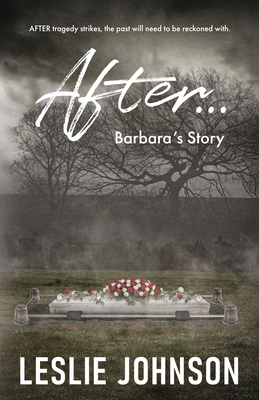 After ...: Barbara's Story 1069358827 Book Cover
