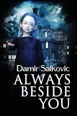 Always Beside You 1947227602 Book Cover