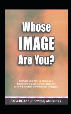 Whose Image Are You? 1718050380 Book Cover