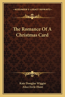 The Romance Of A Christmas Card 1162762039 Book Cover