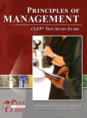 Principles of Management CLEP Test Study Guide 1614339856 Book Cover