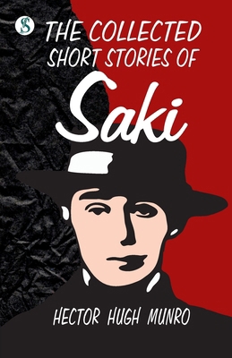 The Collected short Stories of Saki 8119742796 Book Cover