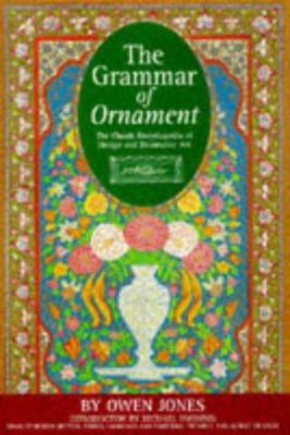 Grammar of Ornament 1855853787 Book Cover