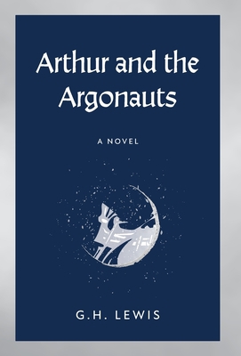 Arthur and the Argonauts B09SNRTSBF Book Cover