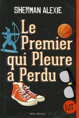 Le Premier qui pleure a perdu [French] 2226399275 Book Cover