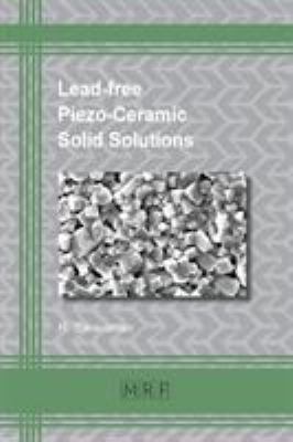 Lead-free Piezo-Ceramic Solid Solutions 194529194X Book Cover