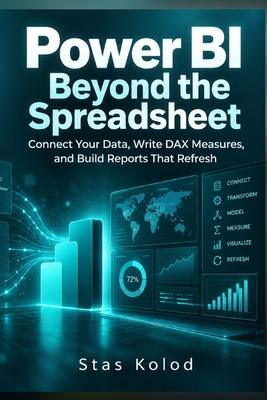 Power BI Beyond the Spreadsheet: Connect Your D... B0HL8Q9TXB Book Cover