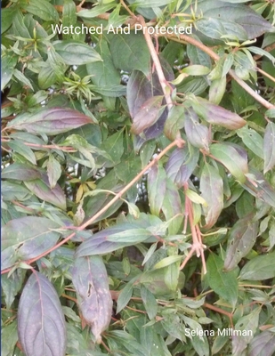 Watched And Protected 1300530804 Book Cover