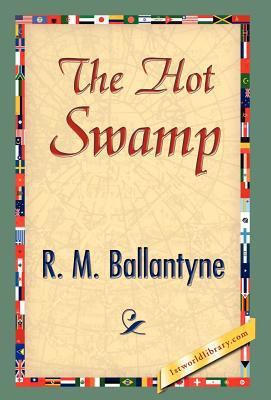 The Hot Swamp 142189775X Book Cover