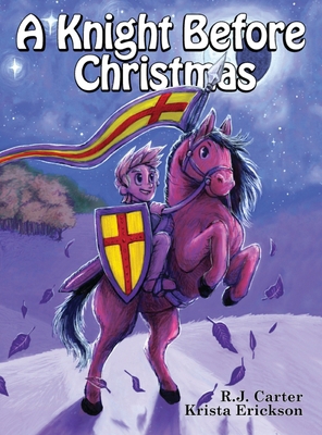 A Knight Before Christmas 1963835867 Book Cover