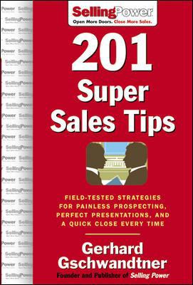 201 Super Sales Tips: Field-Tested Strategies f... 0071473904 Book Cover