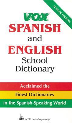 Vox Spanish and English School Dictionary 0844279757 Book Cover