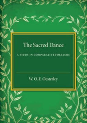 The Sacred Dance 1316601633 Book Cover